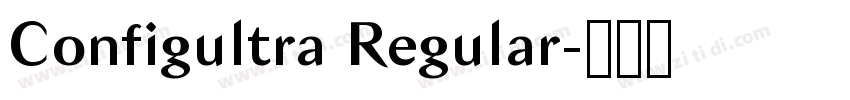 Configultra Regular字体转换